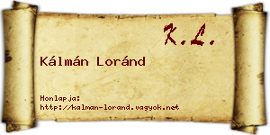 Kálmán Loránd névjegykártya